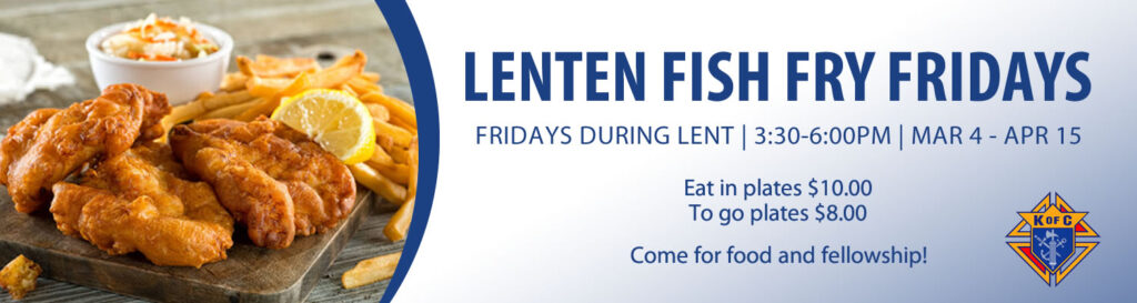 Lenten Fish Fry Fridays
